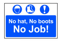 Scan No Hat No Boots No Job - PVC 600 x 400mm