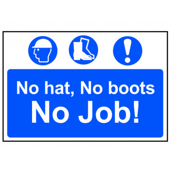 Scan No Hat No Boots No Job - PVC 600 x 400mm