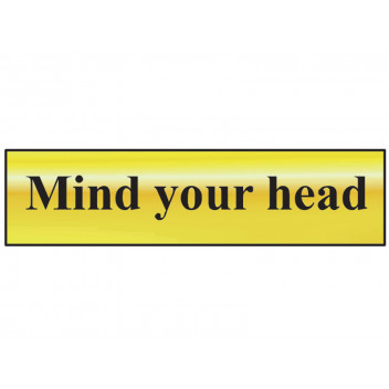 Scan Mind Your Head - Polished Brass Effect 200 x 50mm